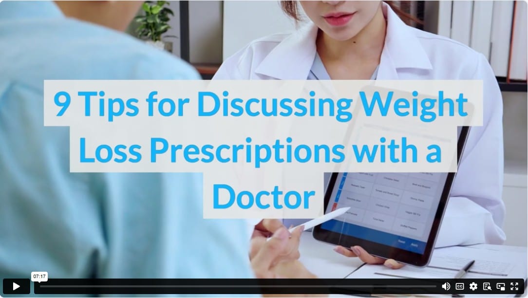 9 Tips for Discussing Weight Loss Prescriptions with a Doctor